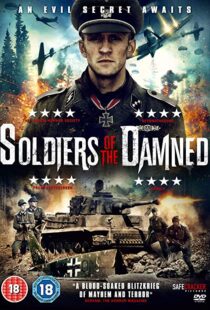دانلود فیلم Soldiers of the Damned 201520734-699258608