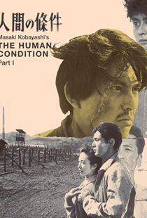 دانلود فیلم The Human Condition I: No Greater Love 195986768-398715872