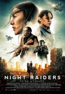دانلود فیلم Night Raiders 2021324776-514705927