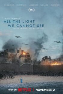 دانلود سریال All the Light We Cannot See379819-1109103303