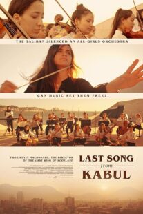 دانلود فیلم Last Song from Kabul 2023384212-863168714