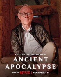 دانلود مستند Ancient Apocalypse417715-549638368