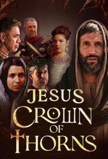 دانلود سریال Jesus Crown of Thorns420381-576424384