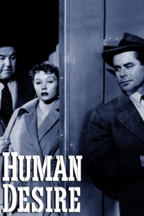 دانلود فیلم Human Desire 1954418741-1675072713