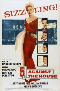 دانلود فیلم 5 Against the House 1955423289-594420734