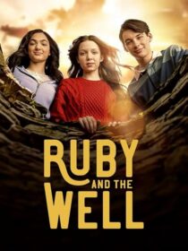 دانلود سریال Ruby and the Well425466-839682233