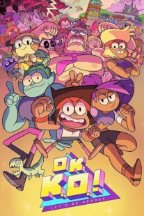 دانلود انیمیشن OK K.O.! Let’s Be Heroes426964-851667132