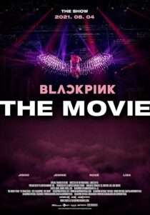دانلود فیلم کره‌ای Blackpink: The Movie 2021434085-1138941053